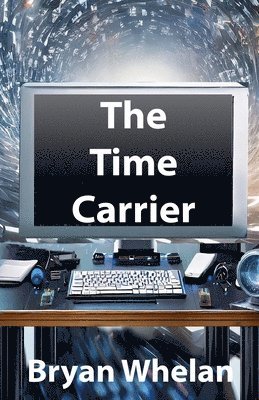 The Time Carrier 1