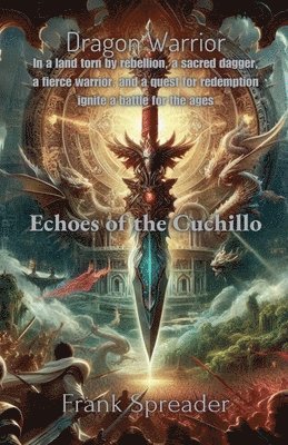 Echoes of the Cuchillo 1