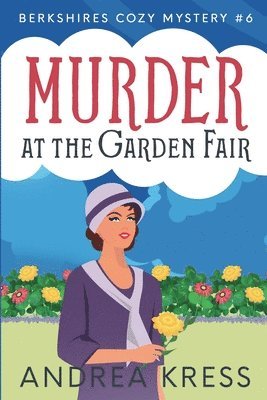 bokomslag Murder at the Garden Fair