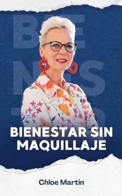 bokomslag Bienestar Sin Maquillaje