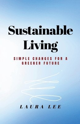 bokomslag Sustainable Living