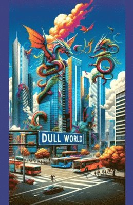 Jack Wilson - Dull World, Häftad