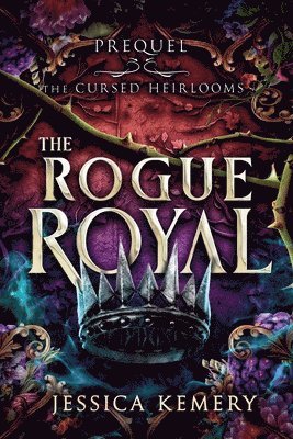 The Rogue Royal 1