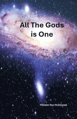 All The Gods Is One 1