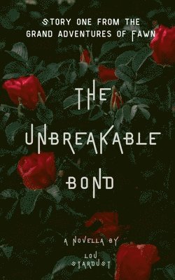 bokomslag Unbreakable Bond