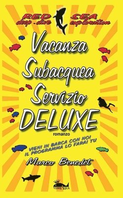 bokomslag Vacanza subacquea servizio Deluxe