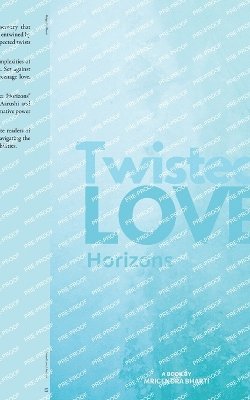 bokomslag Twisted Love; Horizons