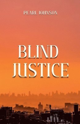 Blind Justice 1