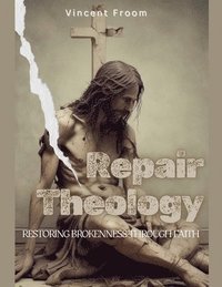 bokomslag Repair Theology