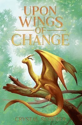 Upon Wings of Change 1