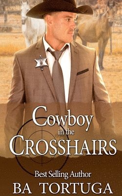 bokomslag Cowboy in the Crosshairs