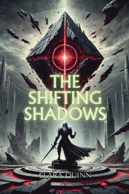 The Shifting Shadows 1