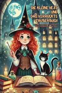 bokomslag kleine Hexe und das verrückte Zauberbuch