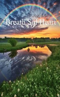 bokomslag Breathe Sol Heart