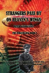 bokomslag Strangers Pass By On Heaven's Wings