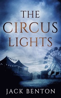 Jack Benton - Circus Lights, Häftad