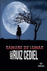 bokomslag Sangre de Lunas