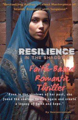 Resilience In The Shadows 1