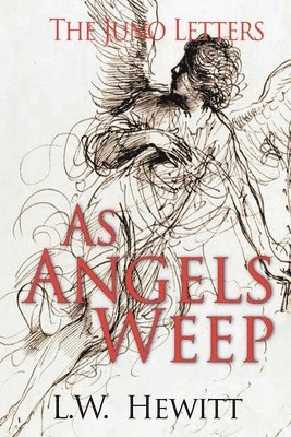 As Angels Weep 1