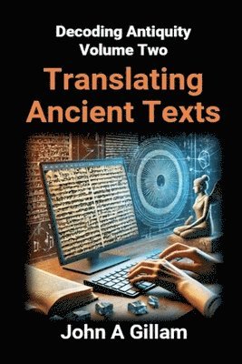 bokomslag Translating Ancient Texts