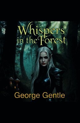 Whispers in the Forest
