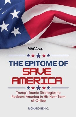 The Epitome of Save America 1