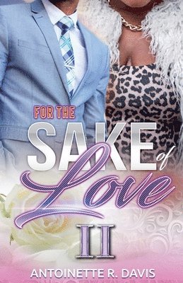 For The Sake of Love II 1