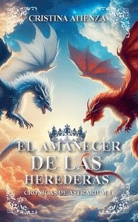 bokomslag el Amanecer de las Herederas