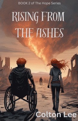 Rising From the Ashes