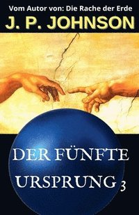 bokomslag Der Fnfte Ursprung 3. Ein Unerfahrener Gott