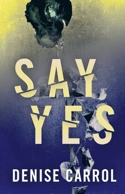 Say yes 1