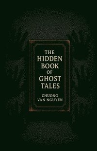 bokomslag Hidden Book of Ghost Tales