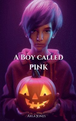 Arla Jones - Boy Called Pink, Häftad