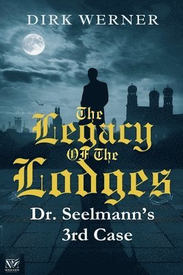 Legacy of the Lodges