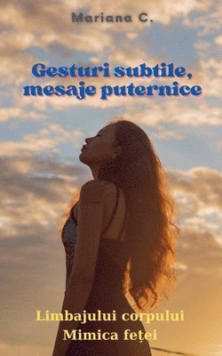 Gesturi subtile - mesaje puternice 1