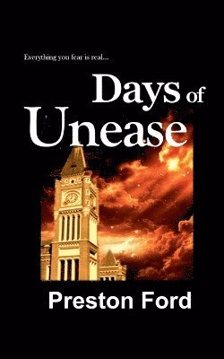 Days of Unease 1