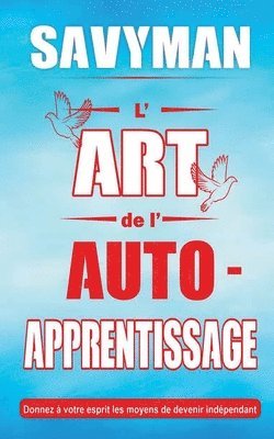 bokomslag L' Art De L' Auto-Apprentissage