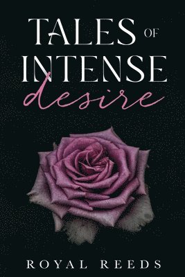 Tales of Intense Desire 1