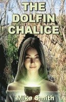Michael Smith - Dolfin Chalice, Häftad