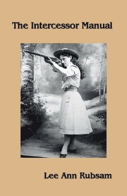 Lee Ann Rubsam - Intercessor Manual, Häftad