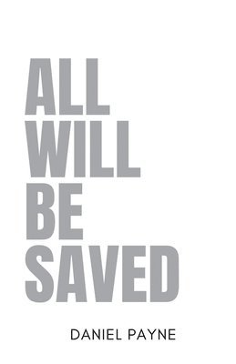 All Will Be Saved 1