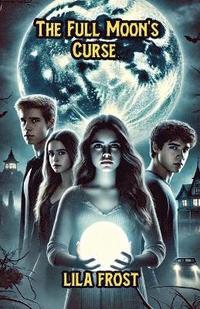 bokomslag Full Moon's Curse