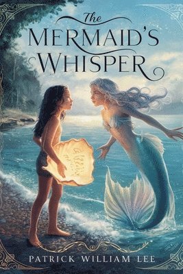 bokomslag The Mermaid's Whisper