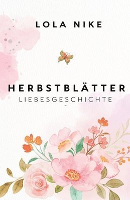 bokomslag Herbstbltter - Liebesgeschichte