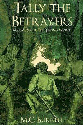 Tally the Betrayers