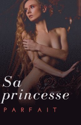 bokomslag Sa princesse parfaite