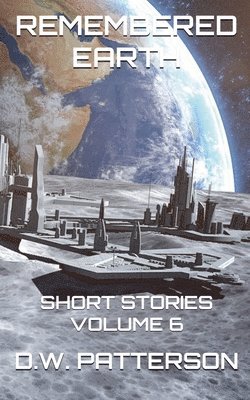 bokomslag Remembered Earth Short Stories