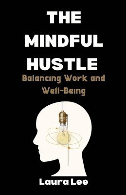 Mindful Hustle 1