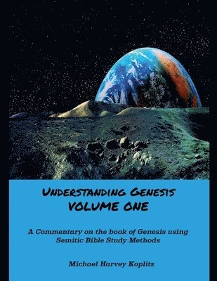 bokomslag Understanding Genesis VOLUME ONE