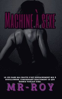 bokomslag Machine à sexe